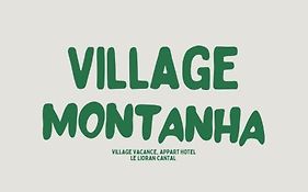 Village Montanha Lioran